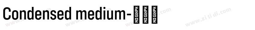 Condensed medium字体转换